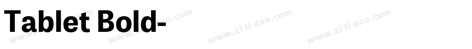 Tablet Bold字体转换